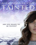 Tainted (The ARC Book 1) - Book Cover