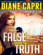 False Truth (Part One): A Jordan Fox Mystery - Book Cover