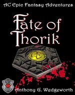 Fate of Thorik (Altered Creatures Book 1) - Book Cover