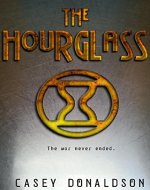 The Hourglass (The Hourglass Series Book 1) - Book Cover