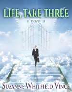 Life, Take Three - Book Cover