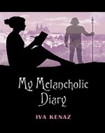 My Melancholic Diary - Book Cover
