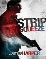 Strip Squeeze (Evan Buckley Thrillers Book 2) - Book Cover