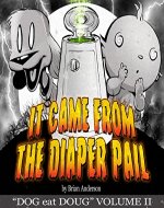 It Came from the Diaper Pail, Dog eat Doug Volume 2 - Book Cover