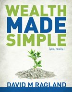 Wealth Made Simple (yes, really.) - Book Cover