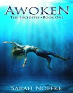 Awoken (The Lucidites Book 1) - Book Cover