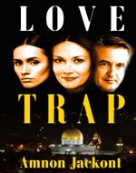 Love Trap: Contemporary Woman's Novel (Conspiracies & Mysteries Fiction) - Book Cover
