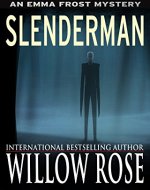Slenderman (Emma Frost Book 9) - Book Cover