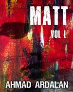 Matt Vol I: (A Matt Godfrey Short Story Thriller Series)