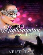 The Highwayman Incident: A time-travel romance (Witching Well Book 1) - Book Cover