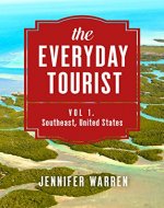 the Everyday Tourist: Vol. 1 - Southeast, United States - Book Cover