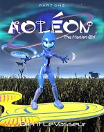 Aoleon The Martian Girl: Science Fiction Saga - Part 1 First Contact - Book Cover