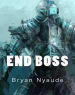 End Boss (Berserk Warfare Book 1) - Book Cover