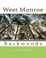 West Monroe Backwoods - Book Cover