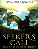 Seeker's Call (Seeker's Trilogy Book 1) - Book Cover