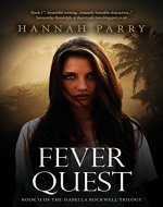 Fever Quest: A Clean Historical Mystery set in England and India (The Isabella Rockwell Trilogy Book 2) - Book Cover