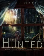 The Hunted (The Abandoned Series Book 1) - Book Cover