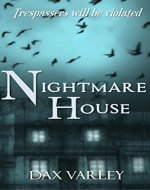 Nightmare House (A Haunting Novella) - Book Cover