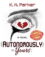 Autonomously Yours: The Life of a Compandroid - Book Cover