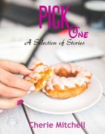 Pick One: A Selection of Short Stories - Book Cover