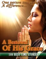 Fiction Short Story Best - A BESTOWAL OF HIS GRACE (108 Best Time Stories) - Book Cover