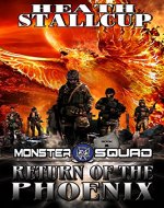Return of the Phoenix: A Monster Squad Novel 1 - Book Cover