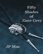 Fifty Shades of Zane Grey - Book Cover