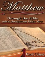 Matthew: Through the Bible With Someone Like You - Book Cover