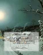 Miracle at Coffeeville: and Other Legends of Christmas - Book Cover