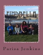 FindBella: FindBella - the search to bring Bella home - Book Cover