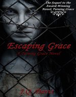 Escaping Grace: A Turning Grace Novel - Book Cover