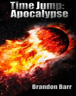 Time Jump: Apocalypse - Book Cover