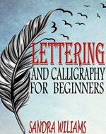 Lettering and Calligraphy for Beginners - Book Cover
