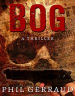 Bog: A Thriller - Book Cover