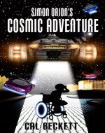 Simon Orion's Cosmic Adventure - Book Cover
