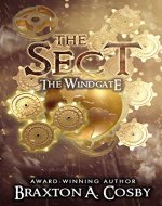 The Sect: The Windgate (The School of Ministry Series Book 1) - Book Cover