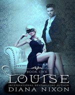 Louise: A Dark Billionaire Romance - Book Cover
