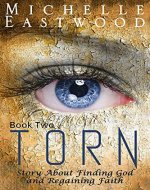 Christian Fiction: Torn: Book Two - Book Cover