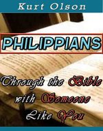Philippians: Through the Bible With Someone Like You - Book Cover