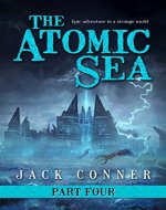 The Atomic Sea: Part Four: The Twilight City - Book Cover