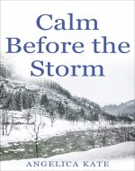 Calm Before the Storm