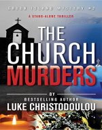 The Church Murders: A stand-alone thriller (Greek Island Mysteries Book 2) - Book Cover