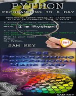 Programming #40:Python Programming In A Day &  CSS Programming Professional Made Easy (Python Programming, Python Language, Python for beginners, CSS, ... CSS Programming, C Programming, C++, C#) - Book Cover