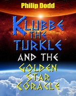 Klubbe the Turkle and the Golden Star Coracle - Book Cover