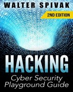 Hacking: Cyber Security Playground Guide - Book Cover