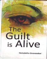THE GUILT IS ALIVE - Book Cover