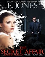The Secret Affair (Jennifer Morgan # 1) - Book Cover
