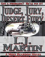 Judge, Jury, Desert Fury (The Repairman Series Book 6) - Book Cover