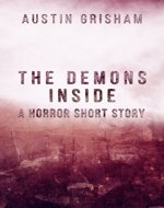 The Demons Inside: A Horror Short Story - Book Cover