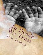 In Deeds We Trust: Cold Dead Hands - Book Cover